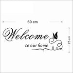 Welcome To Our Home Vinyl Wall Sticker