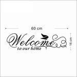Welcome To Our Home Vinyl Wall Sticker