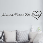 "Never Stop Dreaming" Wall Sticker